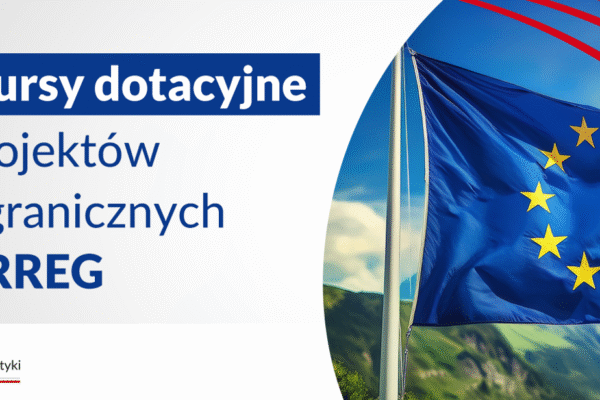 Dofinansowanie dla projektów transgranicznych – dołącz do programu INTERREG